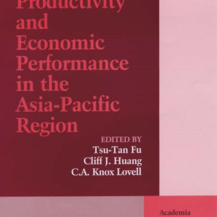 Productivity and Economic Performance in the Asia-Pacific Region