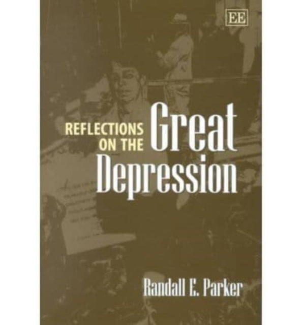 Reflections on the Great Depression