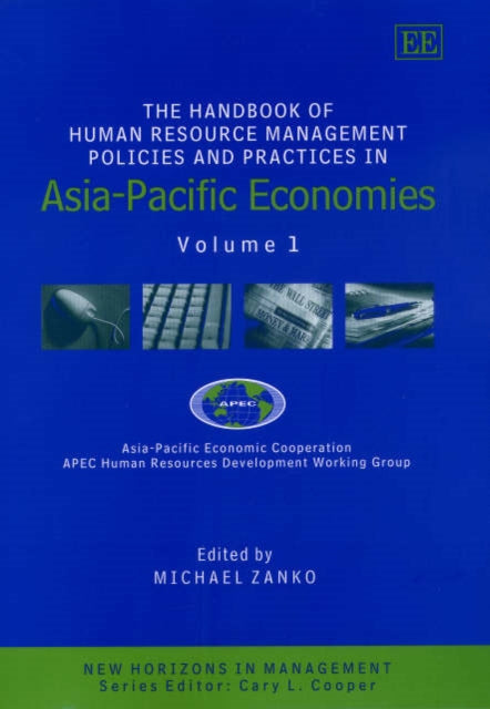 The Handbook of Human Resource Management Policies and Practices in Asia-Pacific Economies: Volume 1