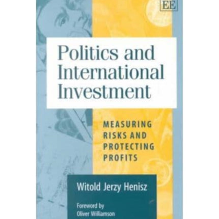 Politics and International Investment: Measuring