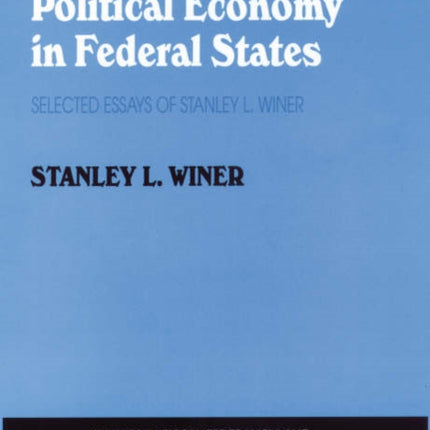 Political Economy in Federal States: Selected