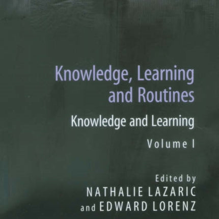 Knowledge, Learning and Routines