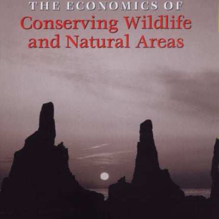 The Economics of Conserving Wildlife and Natural Areas