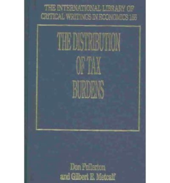 The Distribution of Tax Burdens