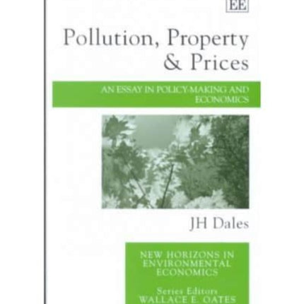 Pollution, Property and Prices: An Essay in