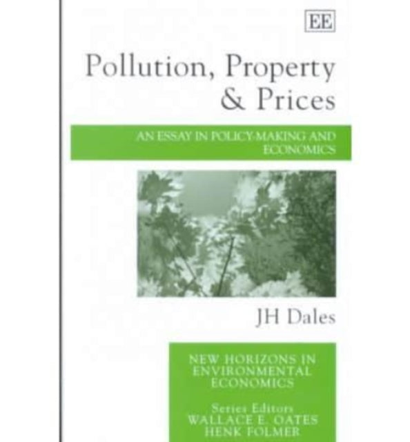 Pollution, Property and Prices: An Essay in