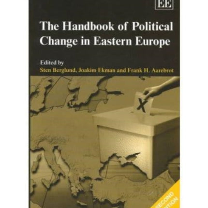 The Handbook of Political Change in Eastern