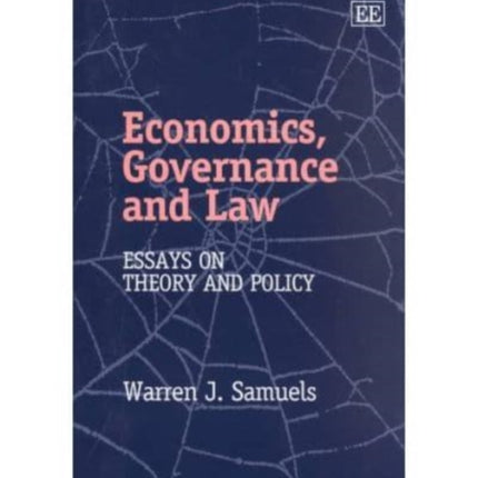 Economics, Governance and Law: Essays on Theory and Policy