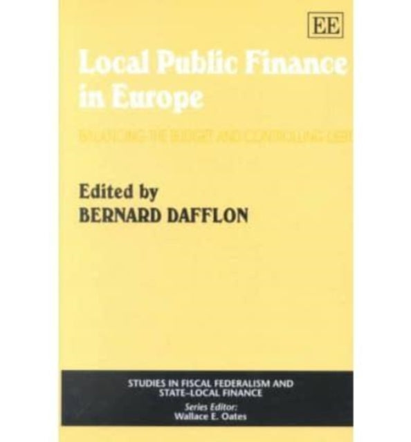 Local Public Finance in Europe: Balancing the Budget and Controlling Debt