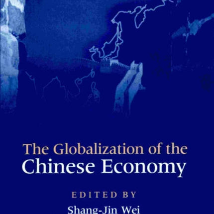 The Globalization of the Chinese Economy