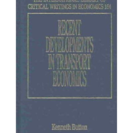 Recent Developments in Transport Economics