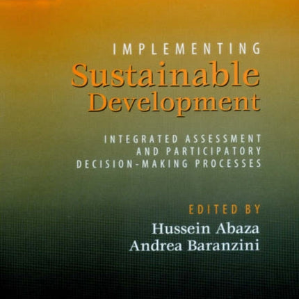 Implementing Sustainable Development: Integrated