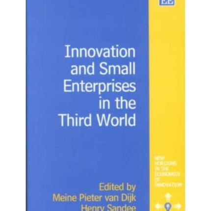 Innovation and Small Enterprises in the Third World