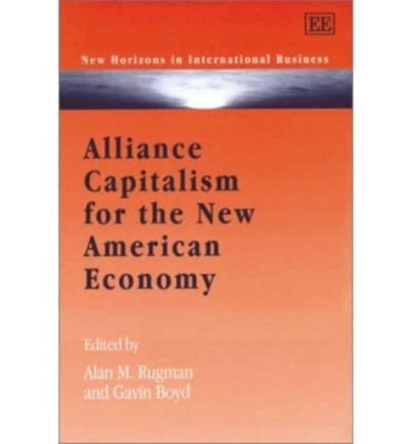 Alliance Capitalism for the New American Economy