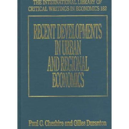 Recent Developments in Urban and Regional Economics