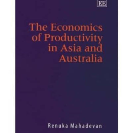 The Economics of Productivity in Asia and Australia