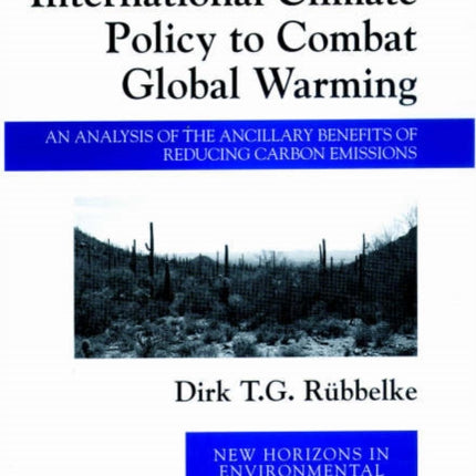 International Climate Policy to Combat Global