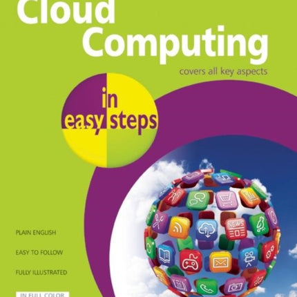 Cloud Computing in Easy Steps