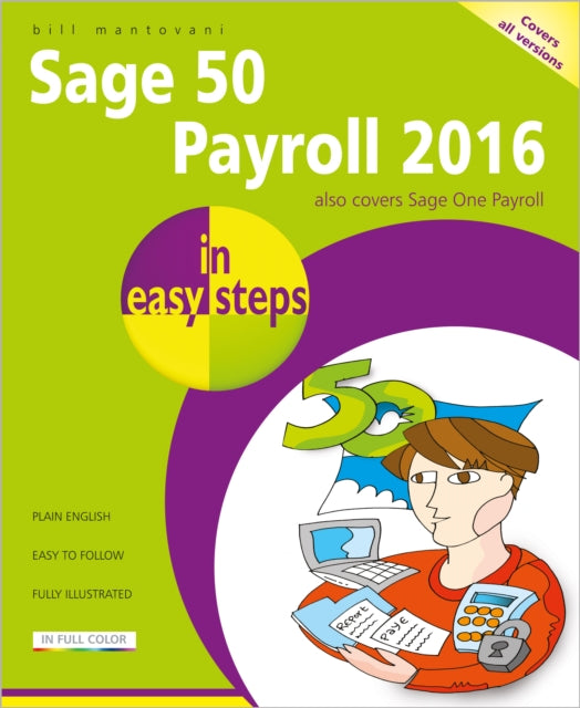 Sage 50 Payroll 2016 in Easy Steps