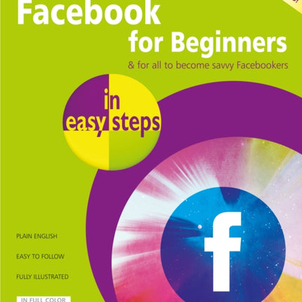 Facebook for Beginners in Easy Steps