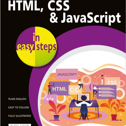 HTML, CSS and JavaScript in easy steps