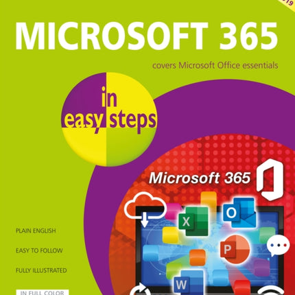 Microsoft 365 in easy steps: Covers Microsoft Office essentials