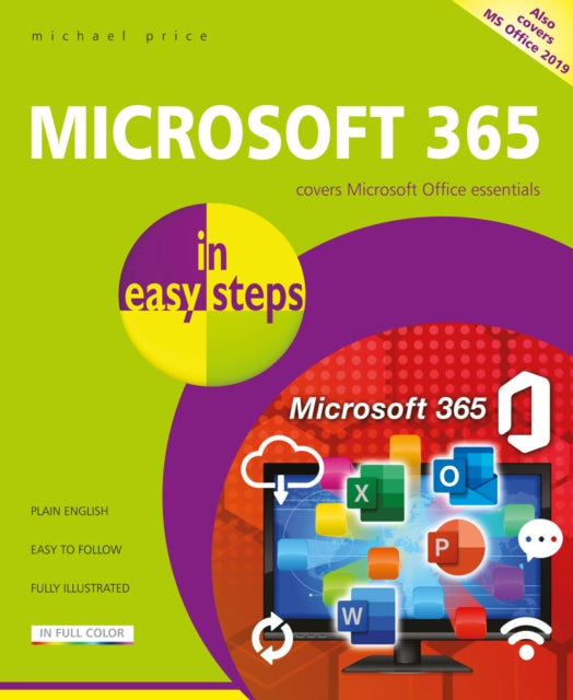 Microsoft 365 in easy steps: Covers Microsoft Office essentials