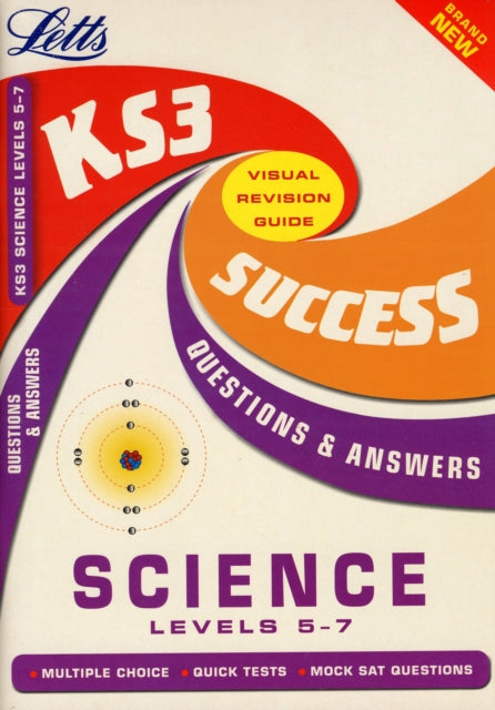 SCIENCE LEVEL 57 KS3 SUCCESS QUE