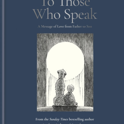 To Those Who Speak