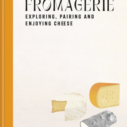 The Fromagerie