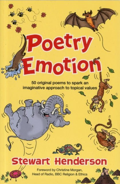 Poetry Emotion: 50 original poems to spark an imaginative approach to topical values