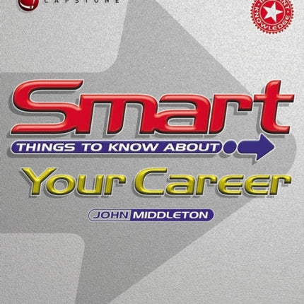 Smart Things to Know About Your Career