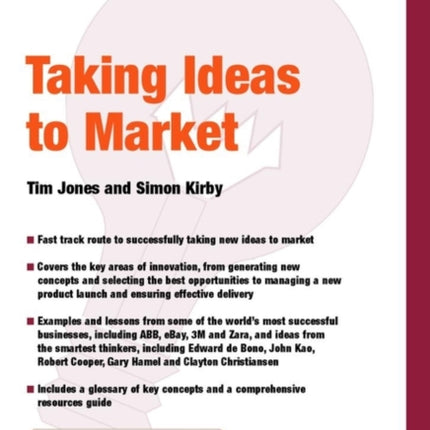 Taking Ideas to Market: Innovation 01.08