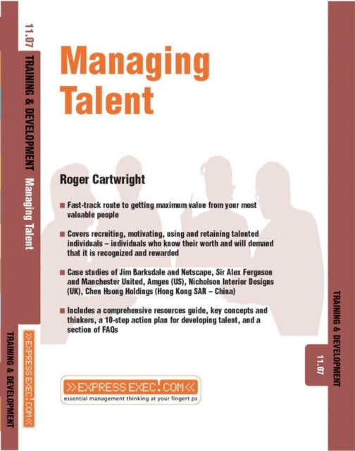 Managing Talent: Training and Development 11.7