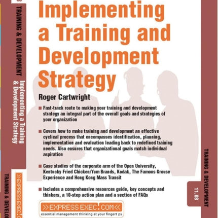 Implementing a Training and Development Strategy: Training and Development 11.8