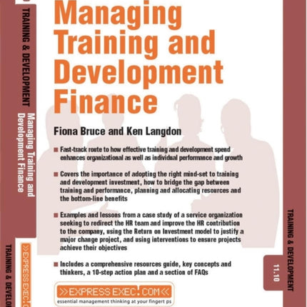 Managing Training and Development Finance: Training and Development 11.10