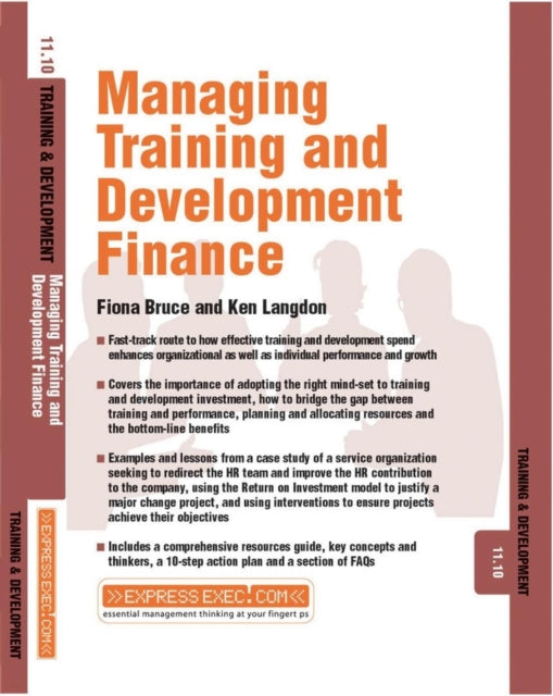 Managing Training and Development Finance: Training and Development 11.10