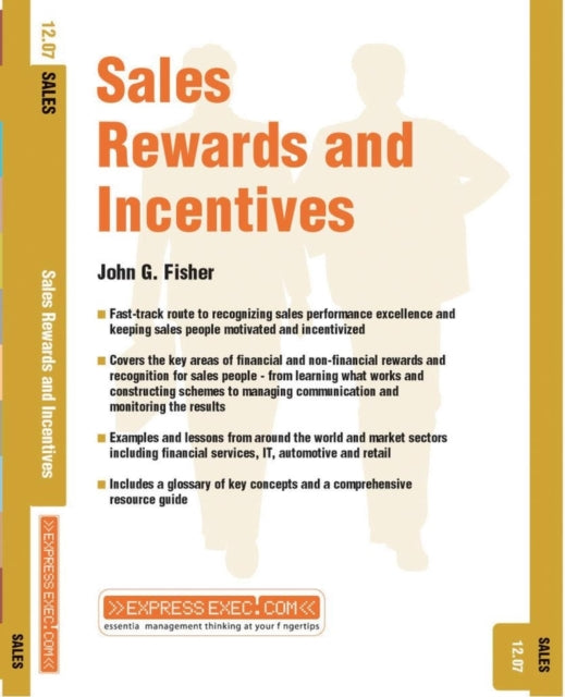 Sales Rewards and Incentives: Sales 12.07