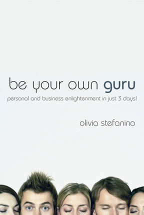 Be Your Own Guru: Personal and Business