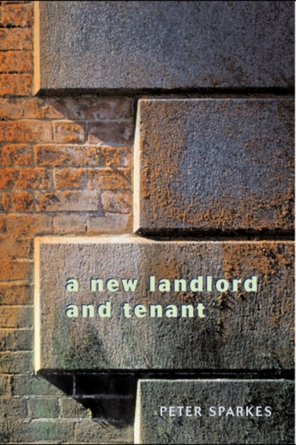 A New Landlord and Tenant