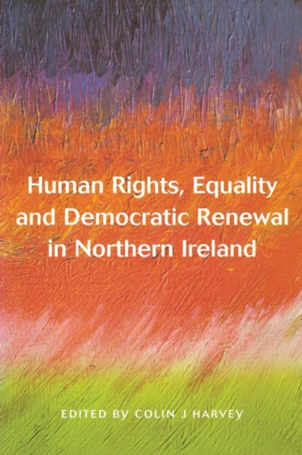 Human Rights, Equality and Democratic Renewal in