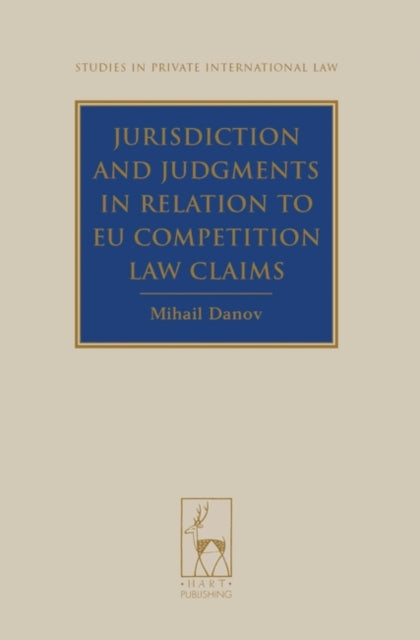 Jurisdiction and Judgments in Relation to EU
