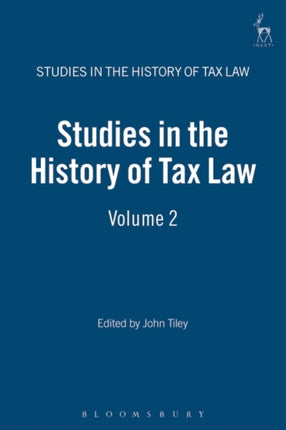 Studies in the History of Tax Law, Volume 2