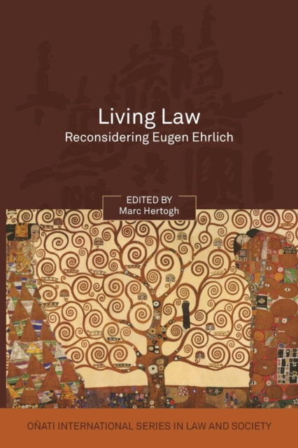 Living Law: Reconsidering Eugen Ehrlich