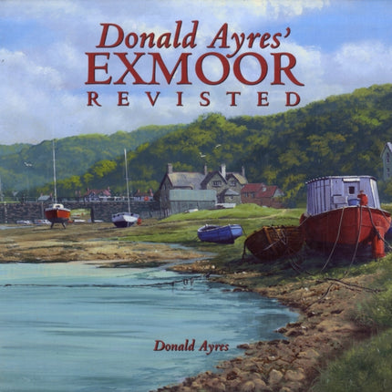 Donald Ayres: Exmoor Revisited