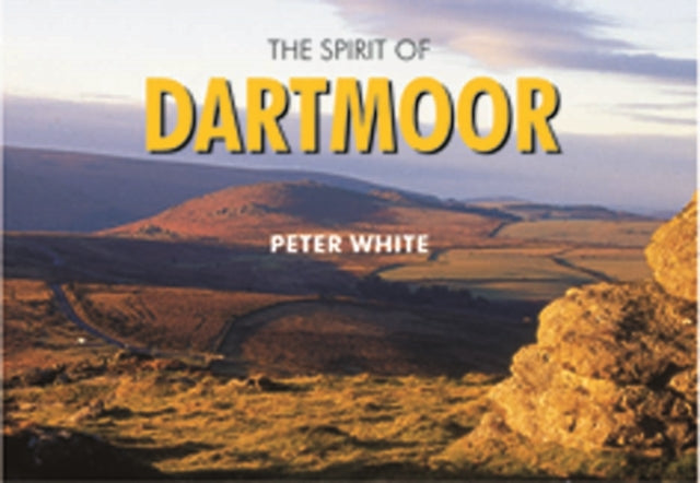 The Spirit of Dartmoor