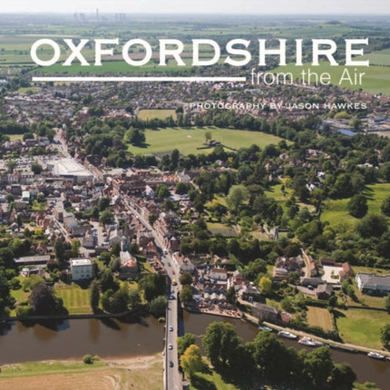 Oxfordshire from the Air