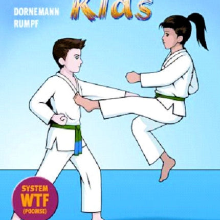 Taekwondo Kids - From Green Belt to Blue Belt