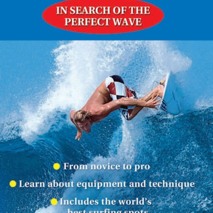 Surfing - In search of the perfect wave