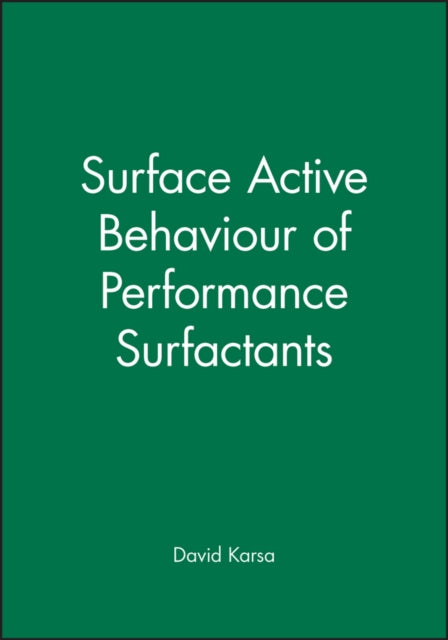 Surface Active Behaviour of Performance